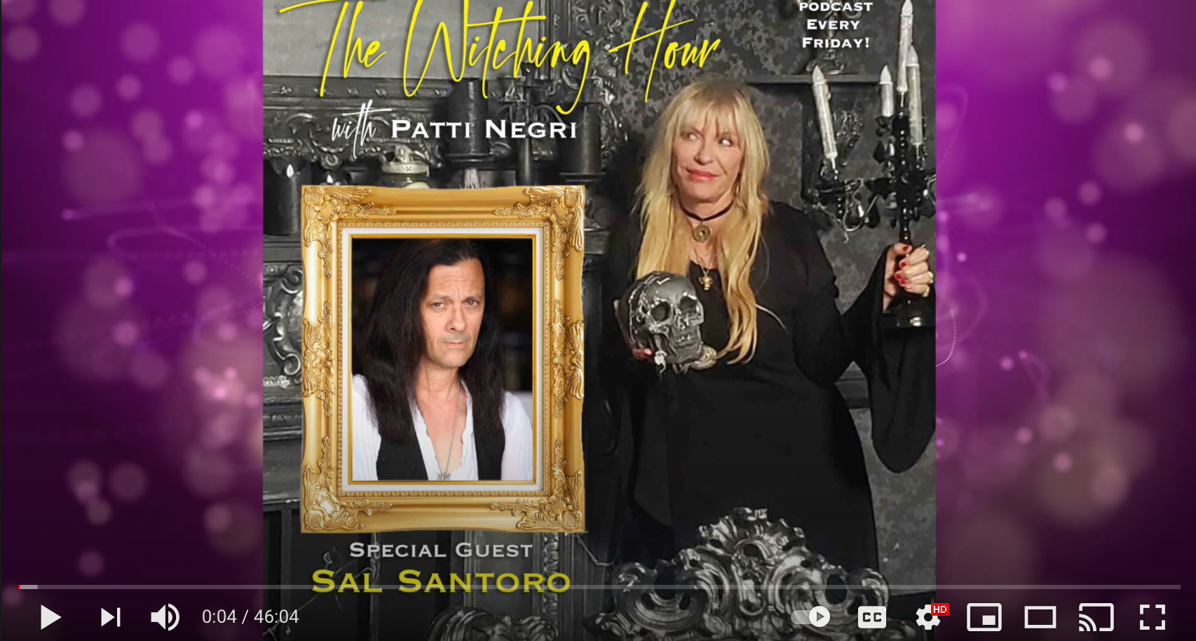 The Witching Hour with special guest Sal Santoro Patti Negri