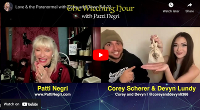 Love & the Paranormal with Corey and Devyn 5-8-23